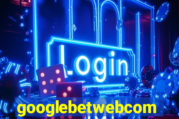 googlebetwebcom