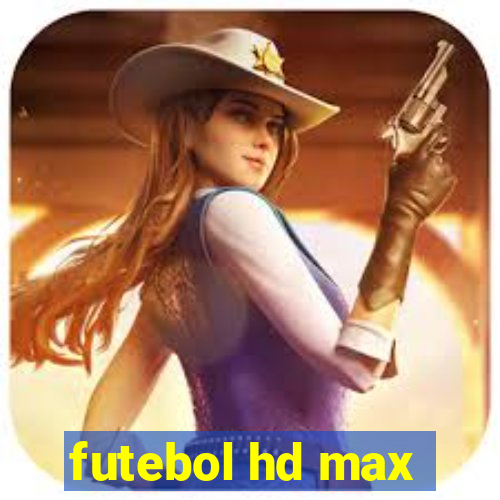 futebol hd max