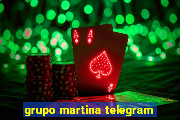 grupo martina telegram