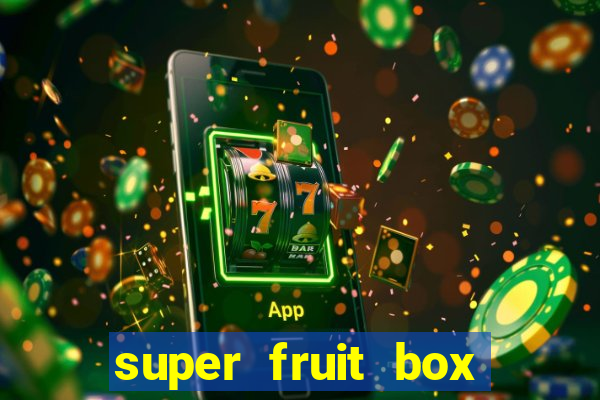 super fruit box blox fruits codes