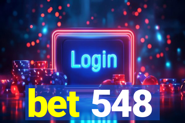 bet 548