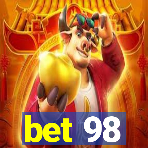 bet 98