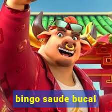 bingo saude bucal