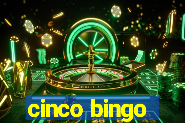 cinco bingo