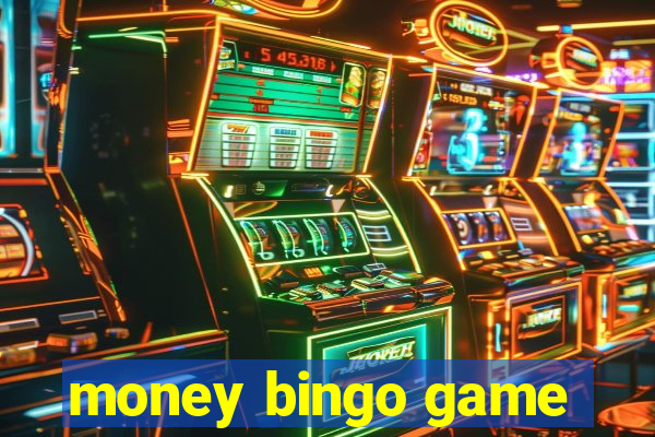 money bingo game