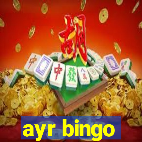 ayr bingo