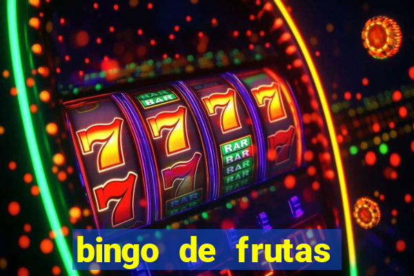 bingo de frutas para imprimir pdf