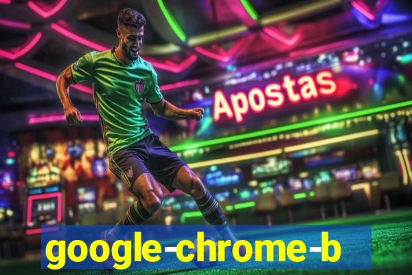 google-chrome-beta