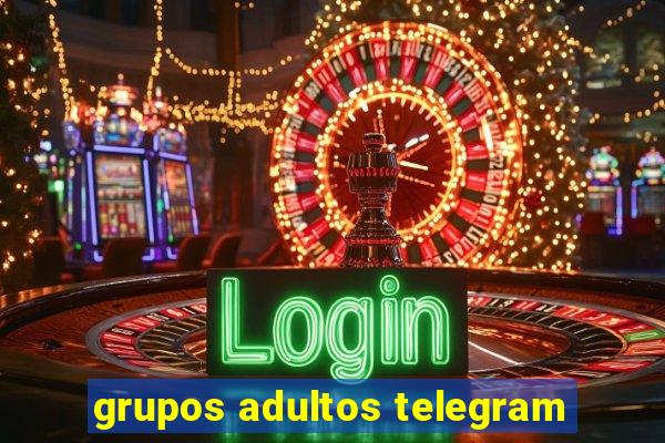 grupos adultos telegram