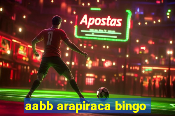 aabb arapiraca bingo