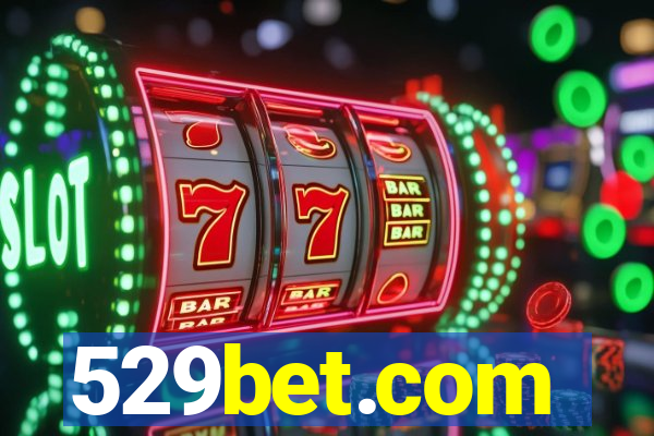 529bet.com