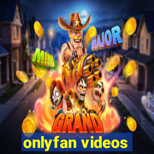 onlyfan videos