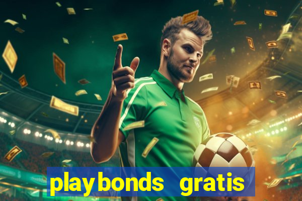 playbonds gratis jogar bingo silverball