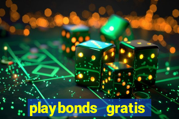 playbonds gratis jogar bingo silverball