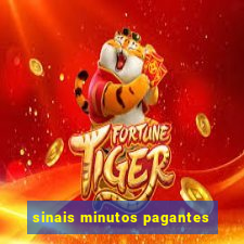 sinais minutos pagantes