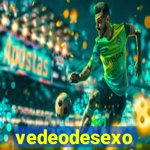 vedeodesexo