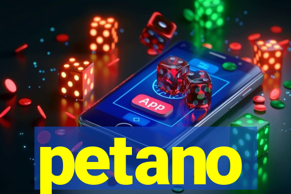 petano