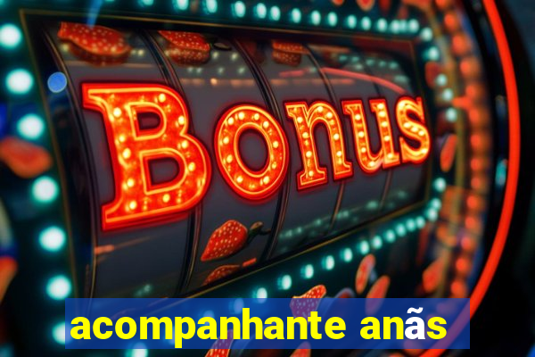 acompanhante anãs