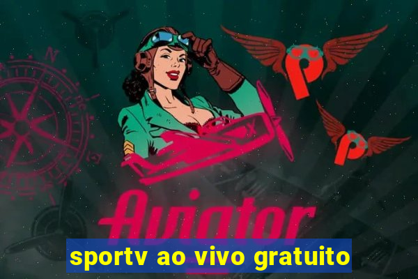 sportv ao vivo gratuito