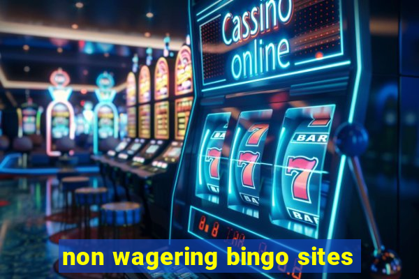 non wagering bingo sites