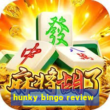 hunky bingo review