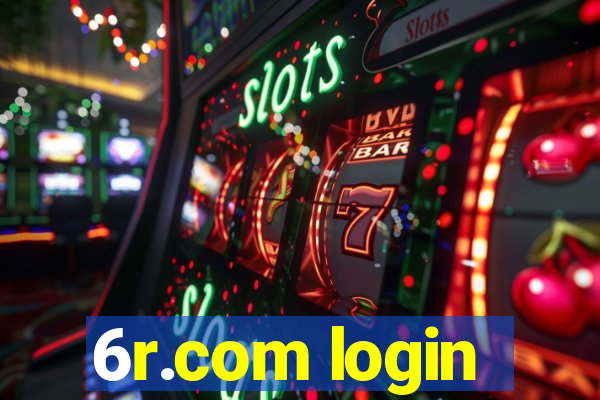 6r.com login