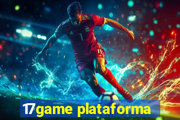 17game plataforma