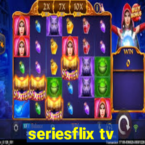 seriesflix tv