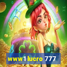 www1 lucro 777