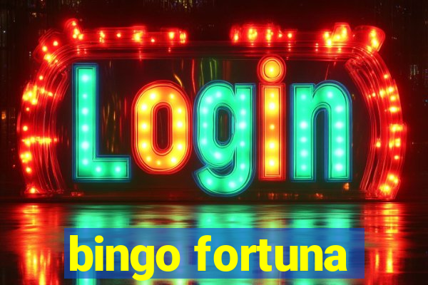 bingo fortuna