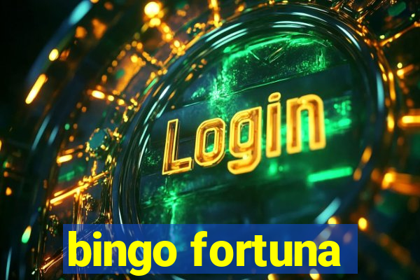 bingo fortuna