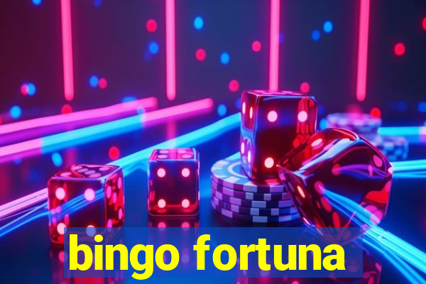 bingo fortuna