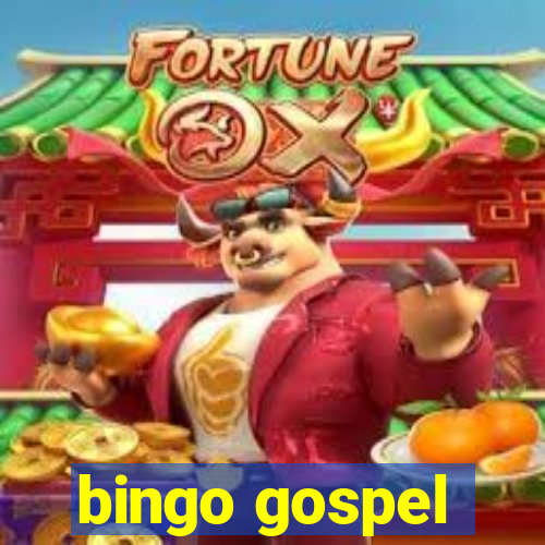 bingo gospel