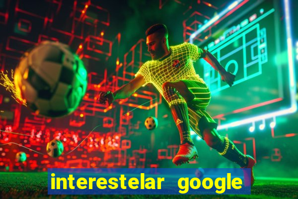 interestelar google drive dublado