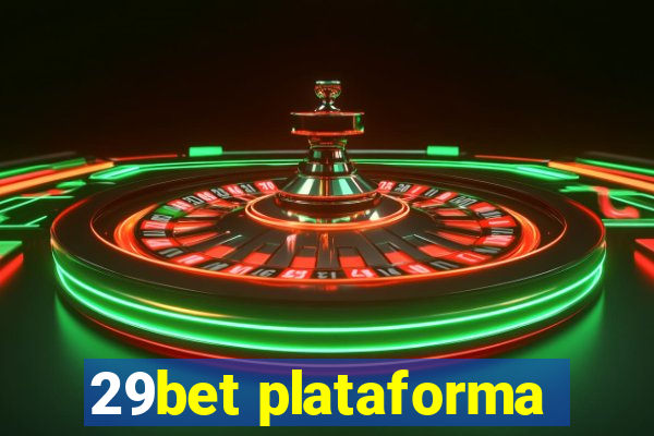 29bet plataforma