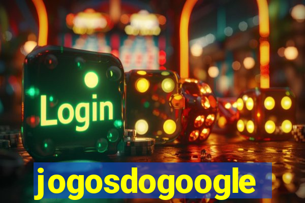 jogosdogoogle