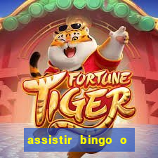 assistir bingo o rei das manhas filme completo dublado