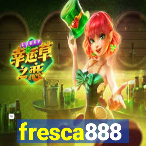 fresca888