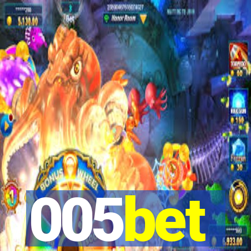 005bet