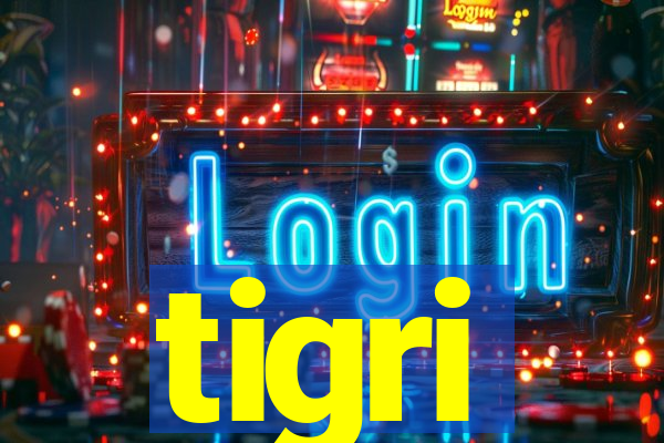 tigri