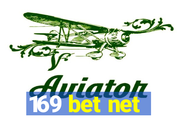 169 bet net