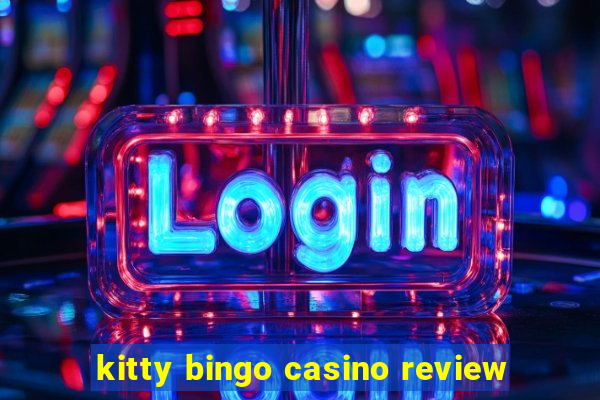 kitty bingo casino review