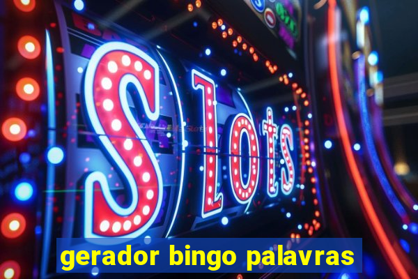 gerador bingo palavras