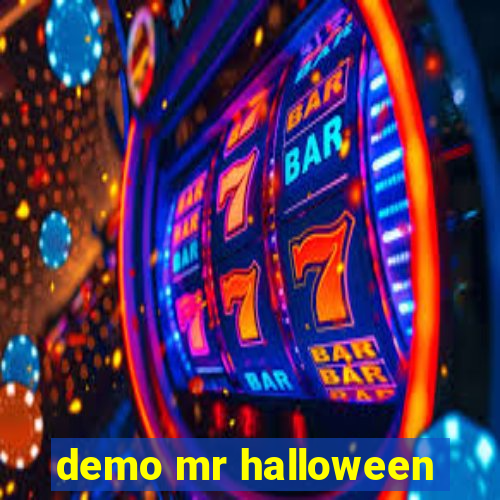 demo mr halloween