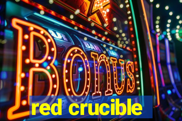 red crucible