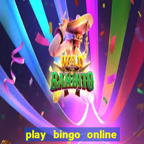 play bingo online free for fun