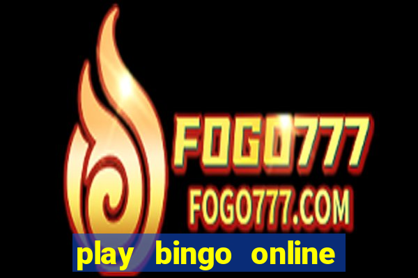 play bingo online free for fun