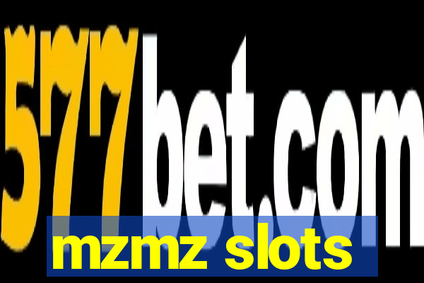 mzmz slots