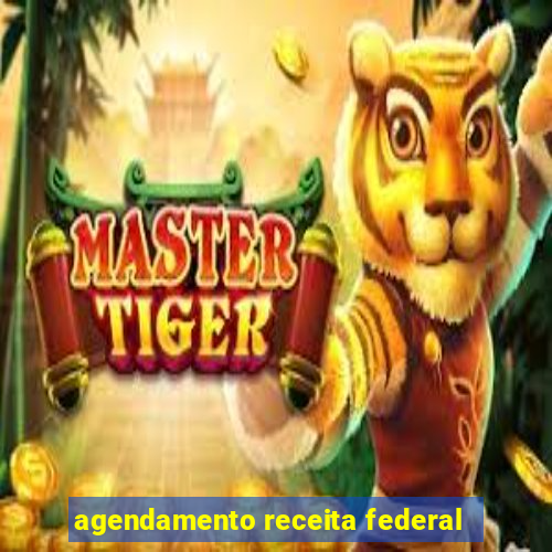 agendamento receita federal