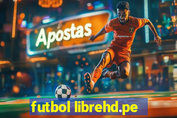 futbol librehd.pe